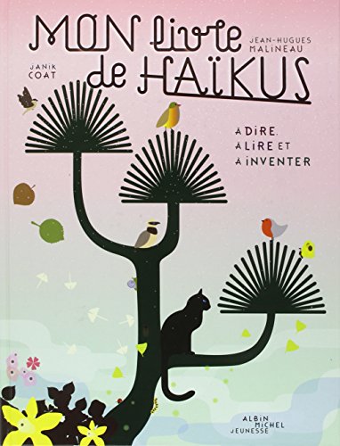 Mon livre de haïkus