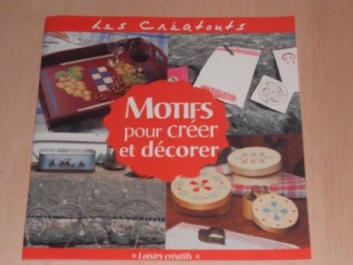 Motifs pour creer et decorer