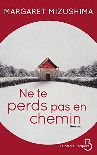 Ne te perds pas en chemin, n° 2