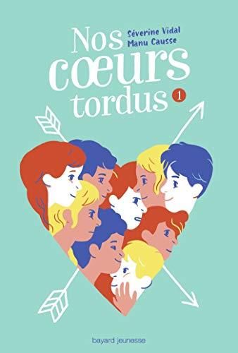 Nos coeurs tordus