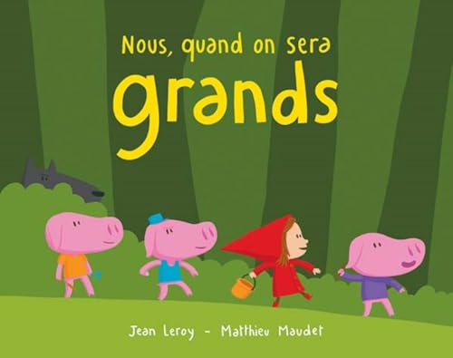 Nous, quand on sera grands