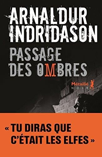 Passage des ombres, t3