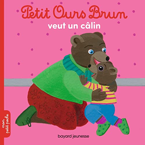 Petit Ours brun veut un câlin