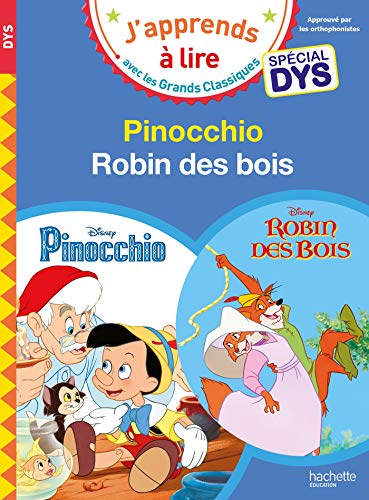 Pinocchio / Robin des bois. Spécial DYS