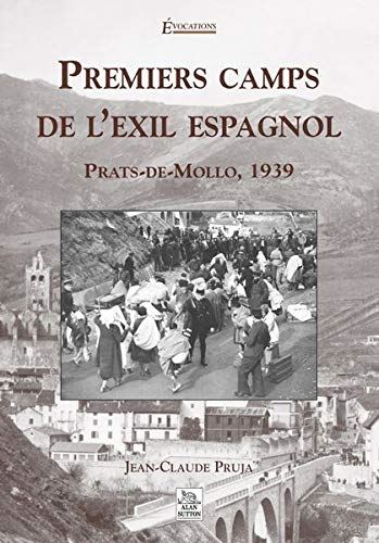 Premiers camps de l'exil espagnol