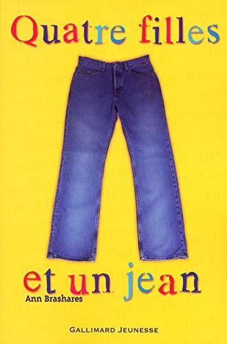 Quatre filles et un jean, t 1