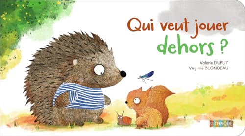 Qui veut jouer dehors ?
