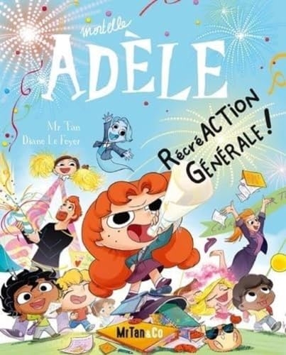 Récréation générale!, T 21