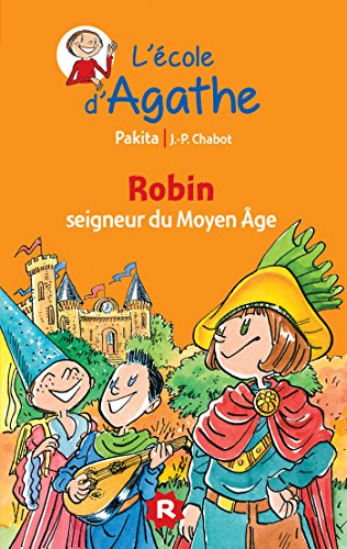 Robin, seigneur du Moyen âge