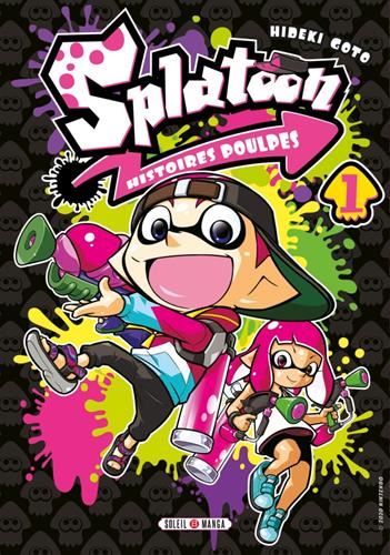 Splatoon, histoires poulpes. 1