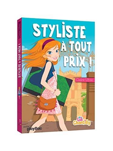 Styliste à tout prix !