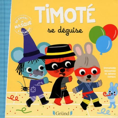 Timoté se déguise