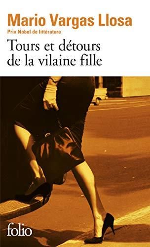 Tours et détours de l a vilaine fille