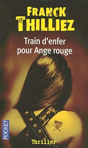 Train d'enfer pour ange rouge, n°1