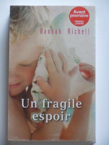 Un fragile espoir