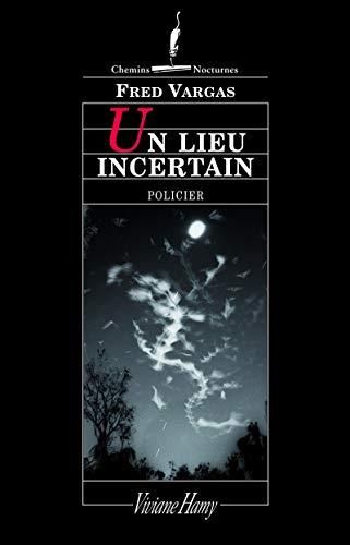 Un lieu incertain, n° 6