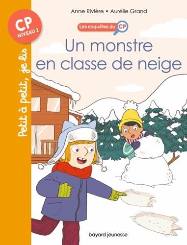 Un Monstre en classe de neige