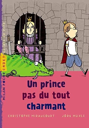 Un prince pas tout à fait charmant