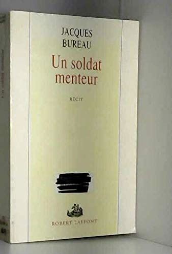 Un soldat menteur