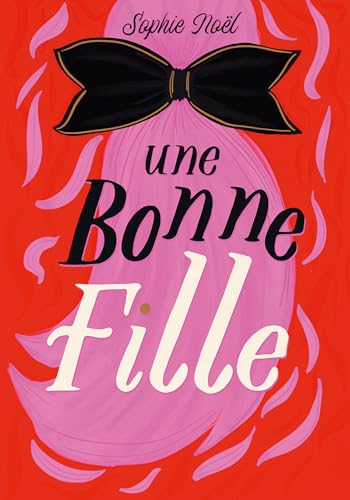 Une bonne fille, N° 2