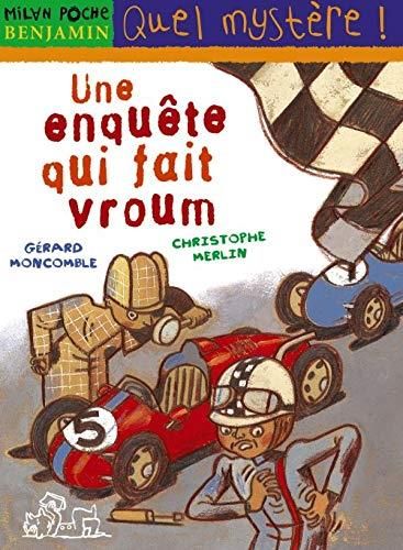 Une enquête qui fait vroum