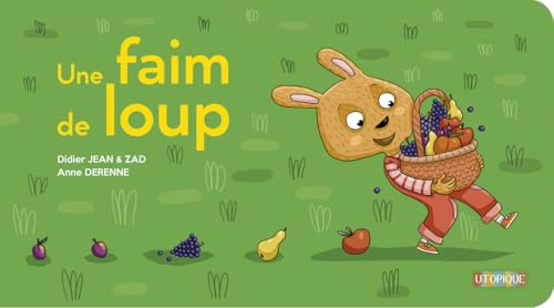 Une faim de loup
