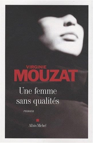 Une femme sans qualités