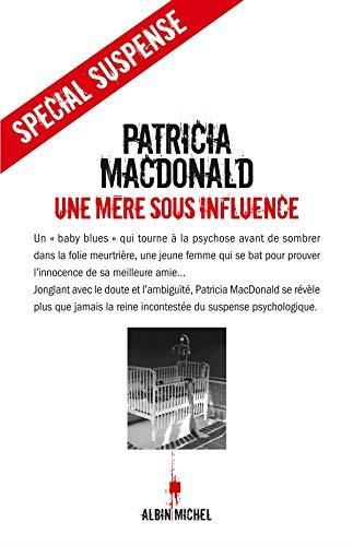 Une mère sous influence