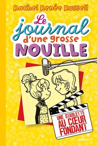 Une starlette au coeur fondant, T 7