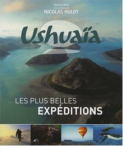 Ushuaia - les plusbelles expeditions