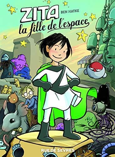 Zita, la fille de l'espace, T 1